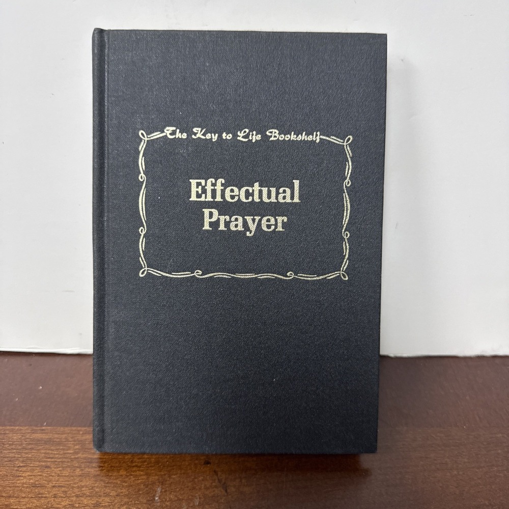 Vintage Book - Effectual Prayer by Frances W. Folks